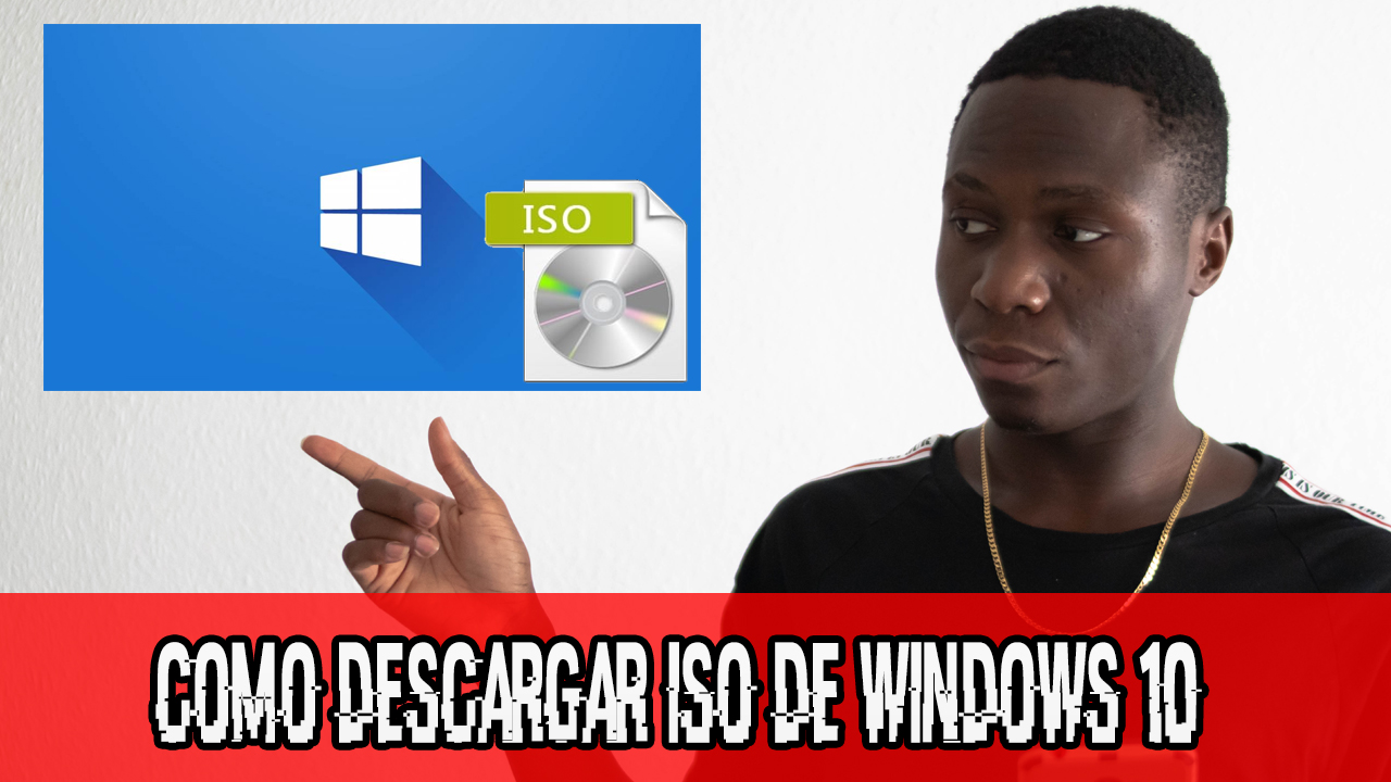 Descargar Windows 10 ISO Gratis Español 2020 (32 y 64 bits) OFICIAL