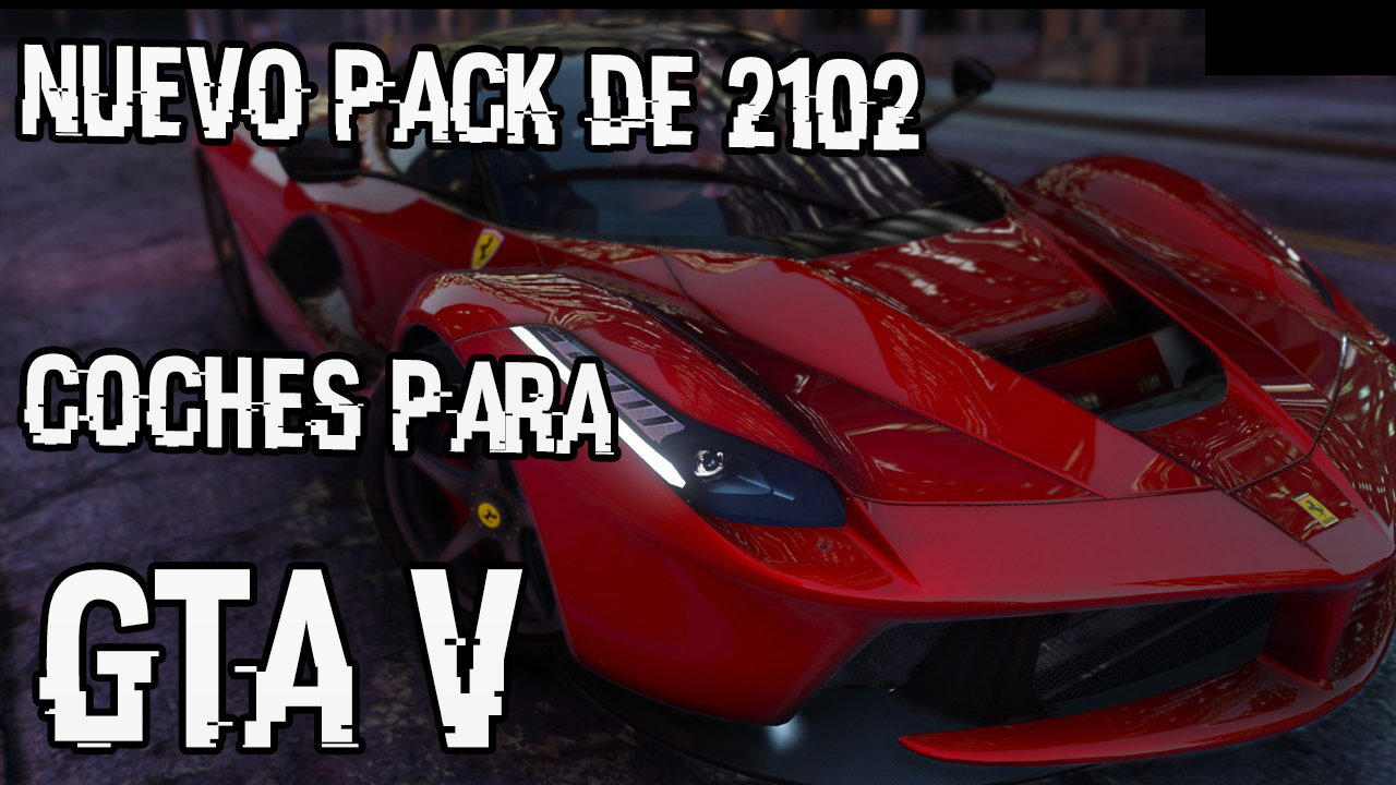 Pack de 2102 coches para GTA V