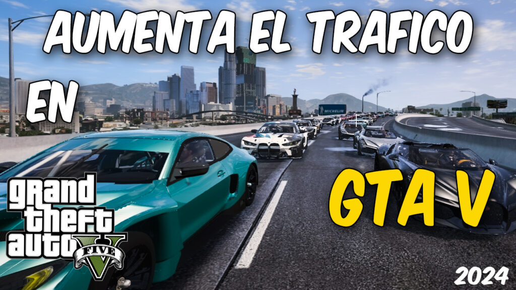 Aumenta el Tráfico de Vehículos en GTA V! Guía Definitiva para Más Coches en las Calles